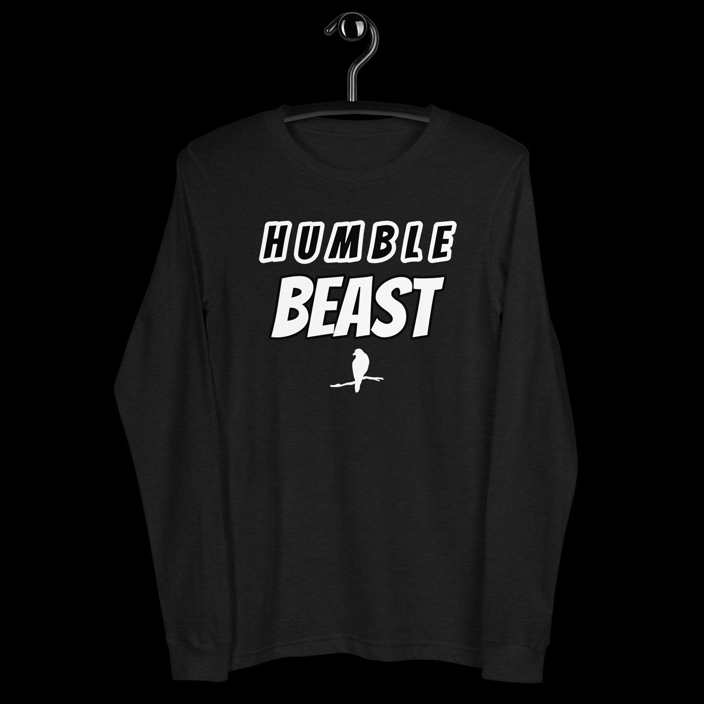 ATD Unisex "Humble Beast"  Long Sleeve Tee